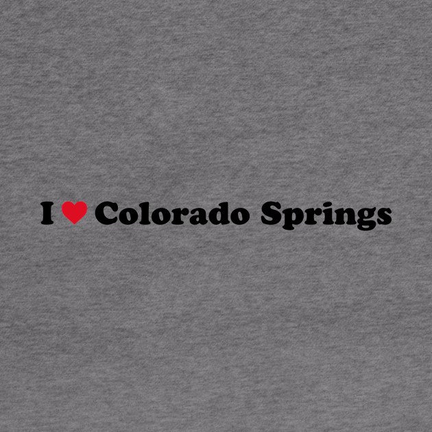 I Love Colorado Springs by Novel_Designs